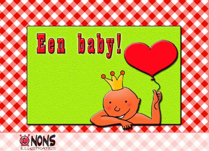 Een baby!